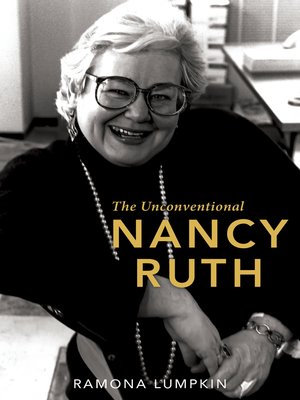 cover image of The Unconventional Nancy Ruth